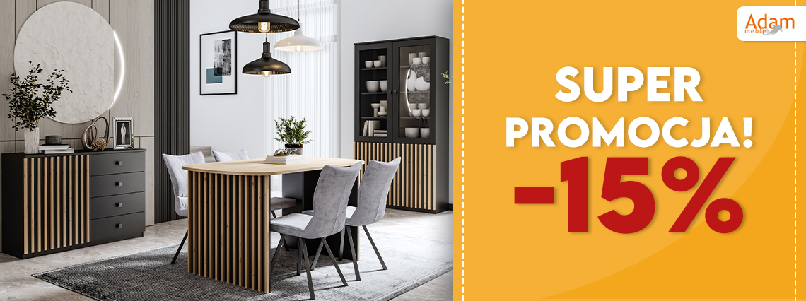 Adam Meble – WIOSENNE OKAZJE -15%